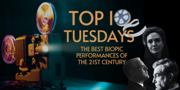 Top Ten Tuesday: The Best Biopic Performances of the 21st Century