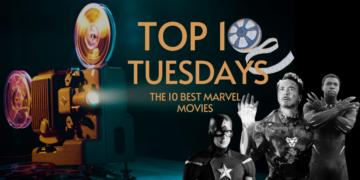 Top Ten Tuesday: The 10 Best Marvel Movies