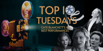 Top Ten Tuesday: The 10 Best Performances of Cate Blanchett