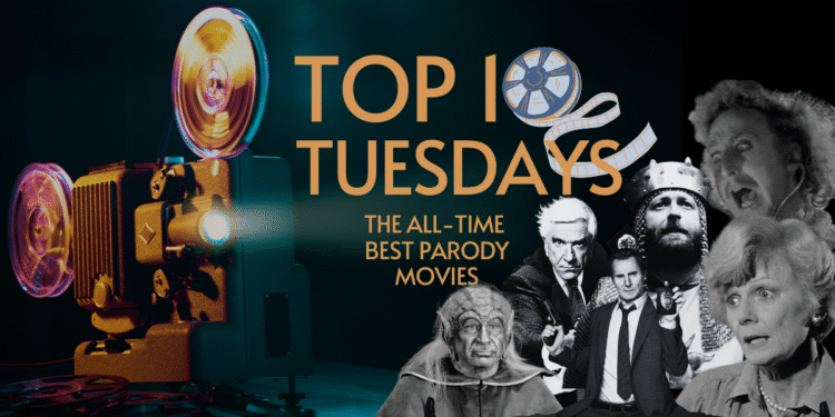 Top Ten Tuesday: The All-Time Best Parody Movies