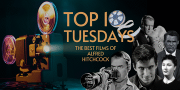 Top Ten Tuesday: The Best Films of Alfred Hitchcock
