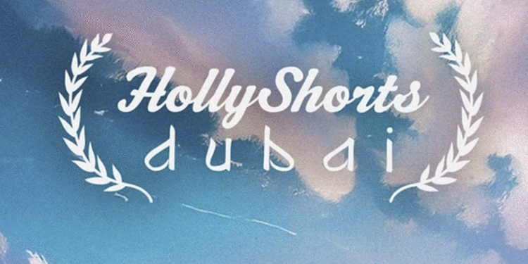 Submissions Open for Inaugural Edition of HollyShorts Dubai