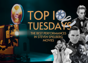 Top Ten Tuesday: The Best Performances in Steven Spielberg Movies