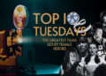 Top Ten Tuesday: The Greatest Films Led by Female Heroes