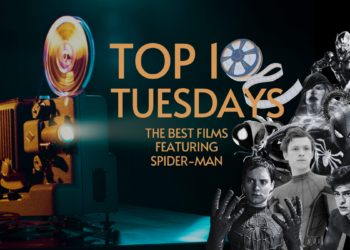 Top Ten Tuesday: The Best Films Featuring Spider-Man