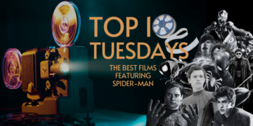Top Ten Tuesday: The Best Films Featuring Spider-Man