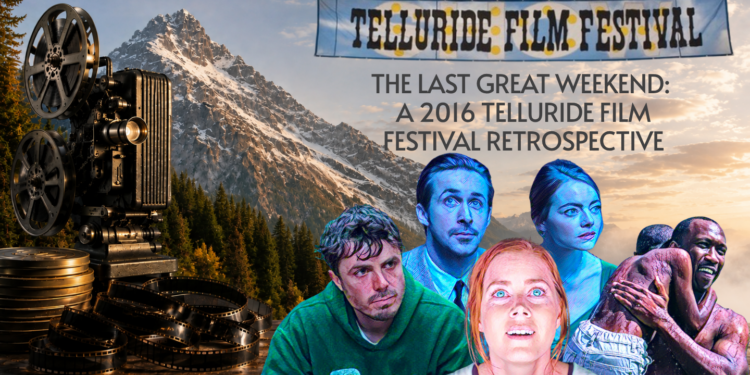 2016 Telluride Film Festival